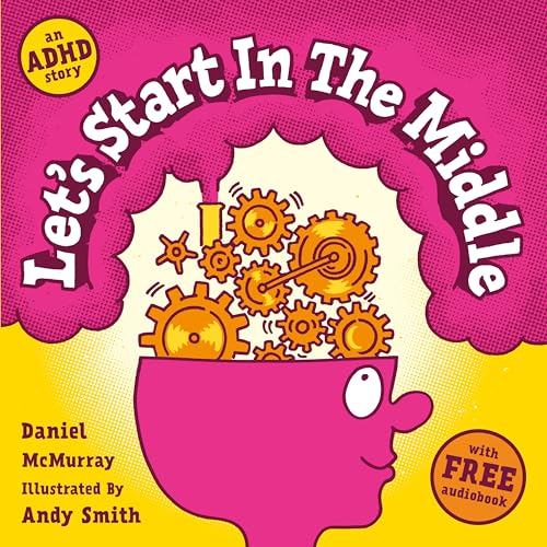 Book cover: pink head silhouette with orange gears inside, title "Let's Start In The Middle".