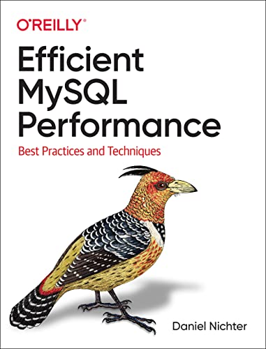 Book cover: “Efficient MySQL Performance” with a quetzal bird illustration.