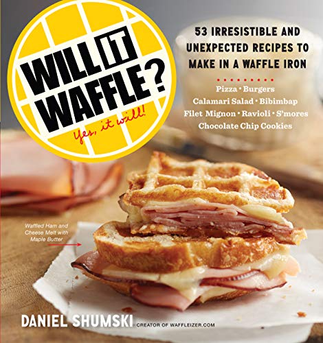 Cookbook cover featuring a waffle iron ham and cheese sandwich.
