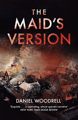 Book cover for “The Maid’s Version” with a fiery, blurred landscape.