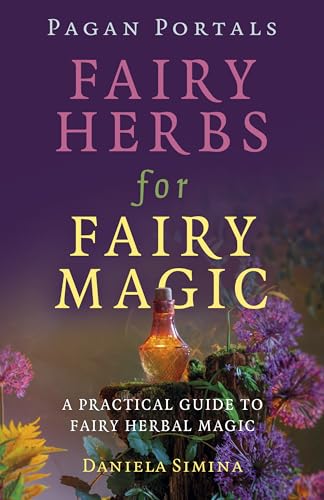Book cover: "Fairy Herbs for Fairy Magic" with herbs and a potion bottle.