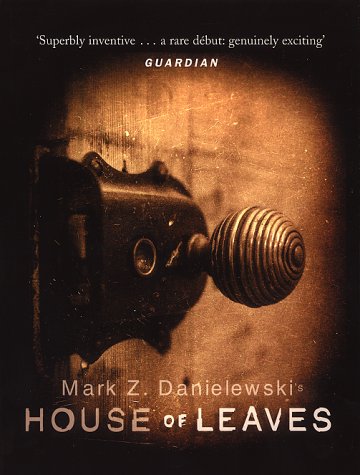 The image is a book cover for "House of Leaves" by Mark Z. Danielewski. Alt text: Book cover featuring a door knob on a wooden door.