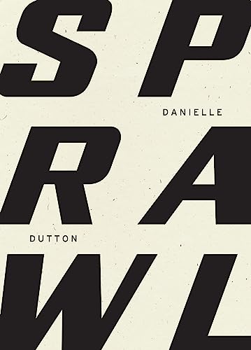 Book cover with large, bold black text reading "SPRAWL" on a beige background.