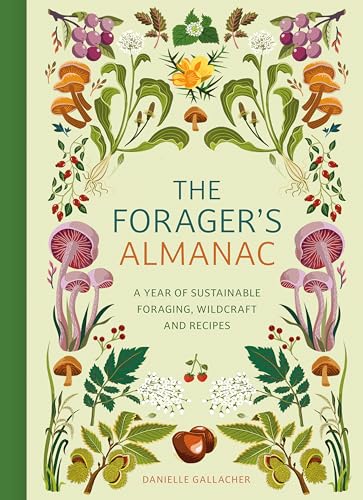Book cover featuring illustrated plants, mushrooms, and the title "The Forager's Almanac".