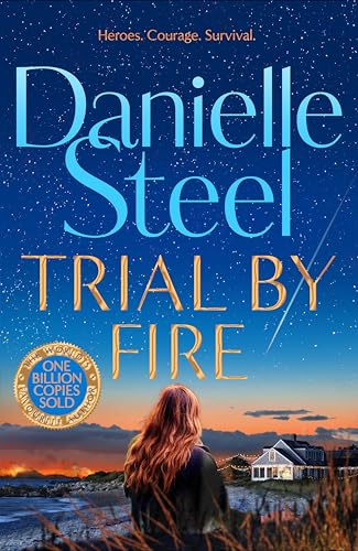 Book cover: “Trial by Fire” by Danielle Steel, woman looking at a coastline.