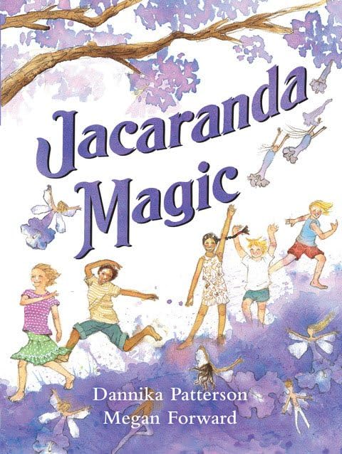 Book cover: “Jacaranda Magic” with children and fairy illustrations.