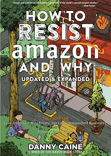Book cover with illustrated street scene, text reading “How to Resist Amazon.”