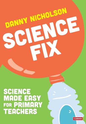 Book cover: "Science Fix" with balloon and water bottle illustration.