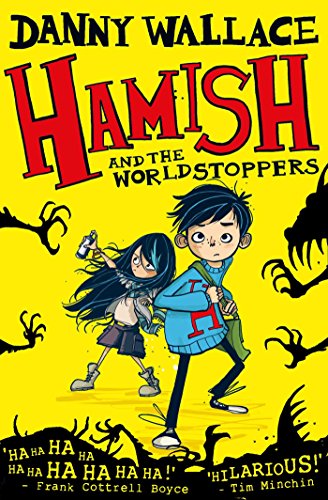 Book cover: "Hamish and the WorldStoppers" featuring two children and shadowy figures.