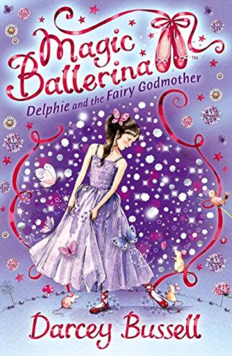 Book cover: young ballerina in lavender dress with fairy tale elements.