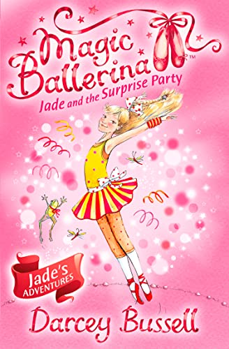 Book cover: blonde ballerina Jade with fairy creatures, pink background.