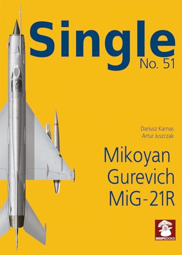 Yellow book cover featuring a side view of a gray MiG-21R fighter jet.