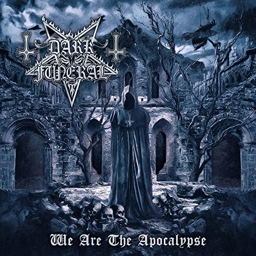 Dark Funeral album cover: hooded figure before a ruined castle, skulls.