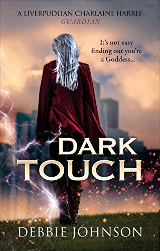 Book cover: woman with glowing hands, city skyline, and title "Dark Touch".