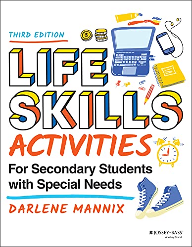 Book cover titled Life Skills Activities for Secondary Students with Special Needs by Darlene Mannix.
