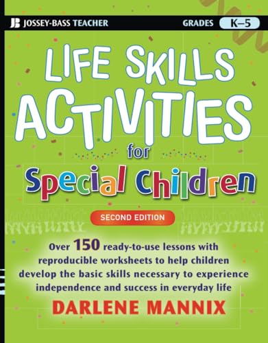 Book cover for Life Skills Activities for Special Children, Second Edition by Darlene Mannix.