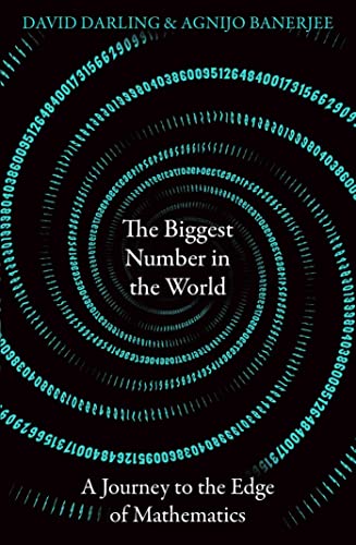Book cover with a spiral of numbers and the title “The Biggest Number in the World.”