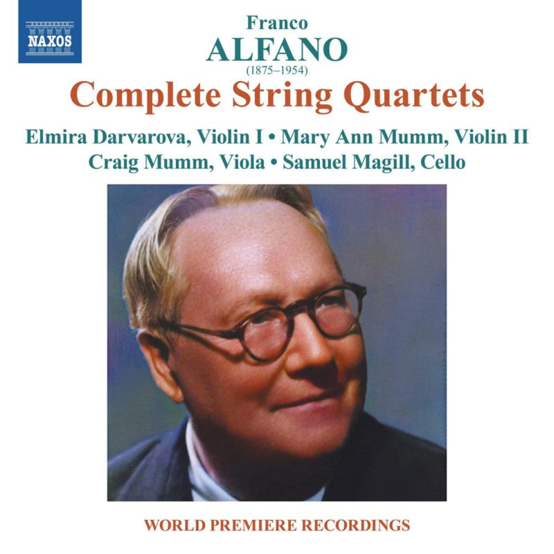 CD cover for Alfano’s Complete String Quartets featuring a portrait of Franco Alfano.