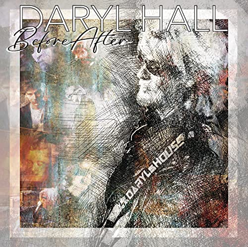 Daryl Hall “Before After” CD cover with a textured portrait and collage.