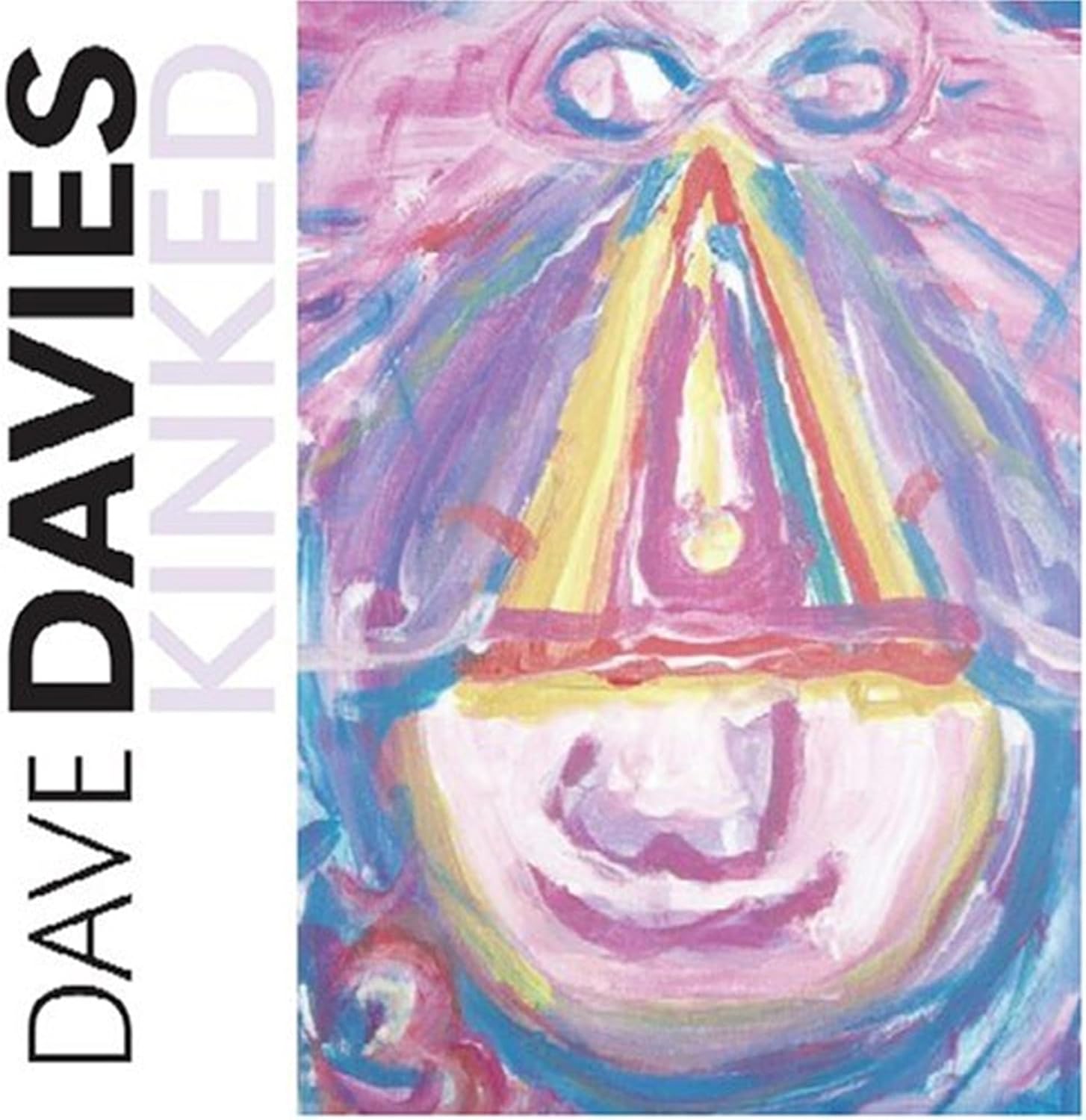 Album cover for Dave Davies’ “Kinked” with abstract painted imagery.