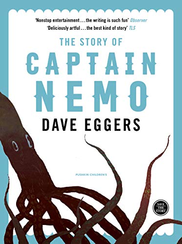 Book cover for The Story of Captain Nemo by Dave Eggers featuring a giant squid.
