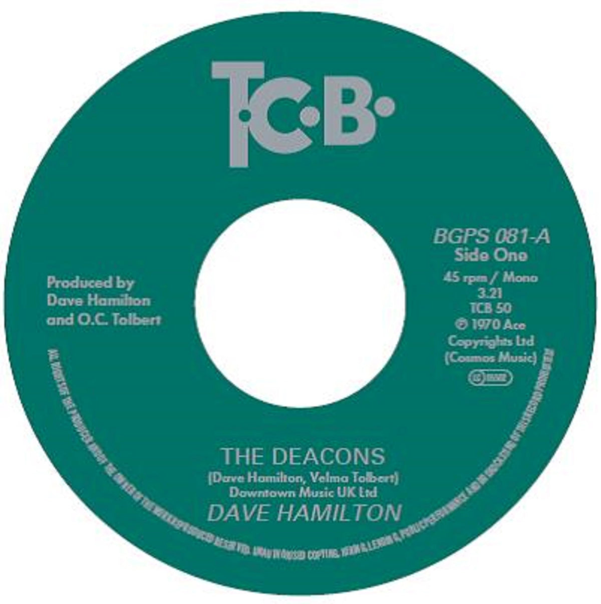 Green vinyl record label with text: "The Deacons" by Dave Hamilton.