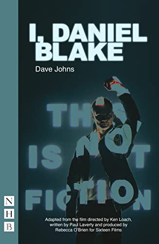 Play script cover for "I, Daniel Blake" with a silhouetted figure.