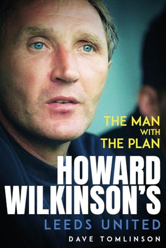 Book cover featuring a portrait of football manager Howard Wilkinson.