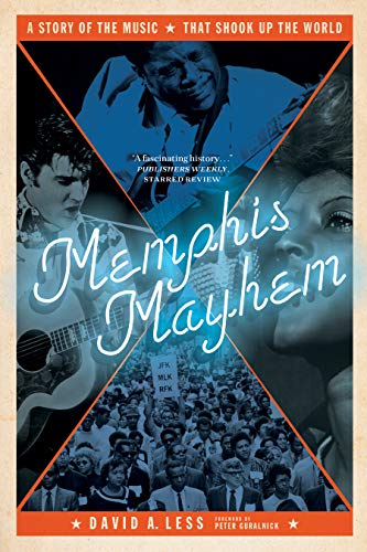 Book cover featuring musicians, a protest crowd, and the title "Memphis Mayhem.
