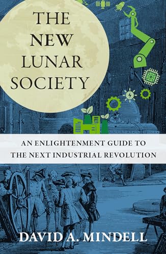 Book cover: "The New Lunar Society" with moon, gears, and historical figures.