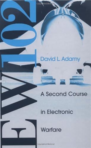Book cover for EW 102: A Second Course in Electronic Warfare by David L. Adamy.