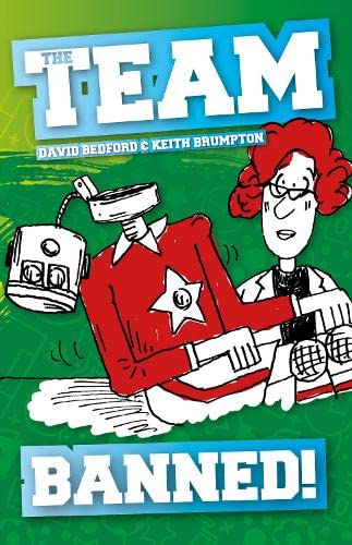 Book cover: cartoon robot and scientist running, title “Banned! (The Team)”.