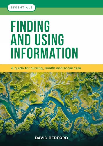 Book cover: “Finding and Using Information” for healthcare professionals.