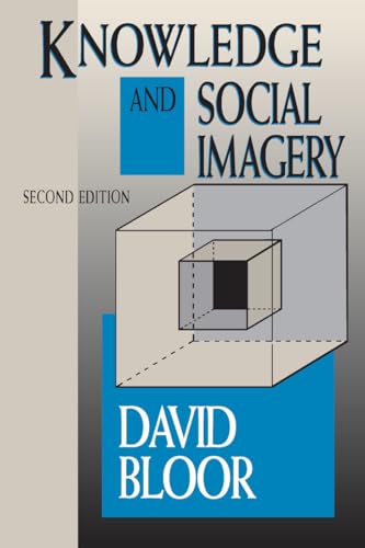 Book cover: "Knowledge and Social Imagery" by David Bloor, second edition.