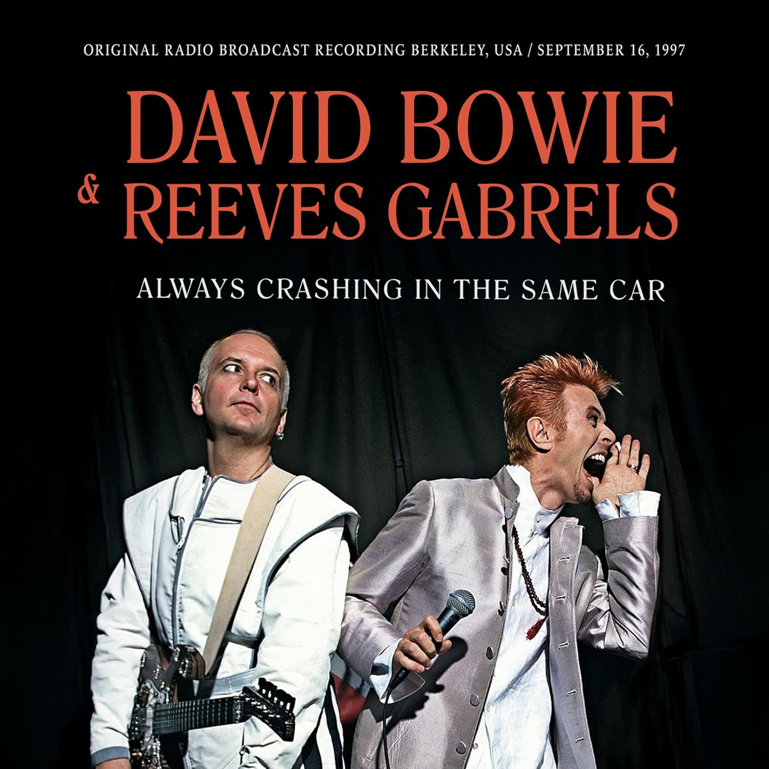 David Bowie and Reeves Gabrels album cover, live performance photo.