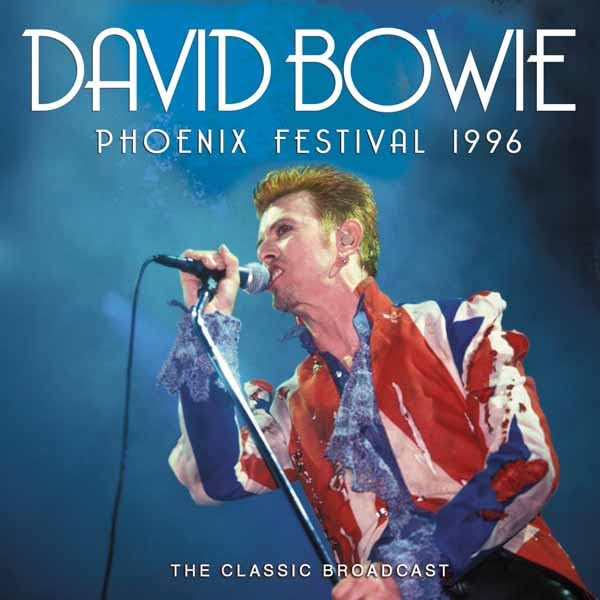 David Bowie performing at Phoenix Festival 1996, CD cover art.