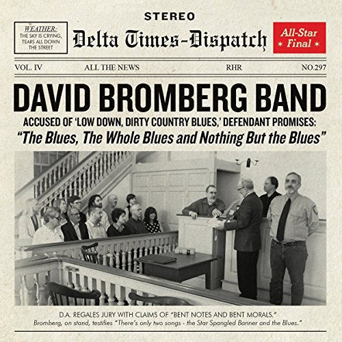 David Bromberg Band album cover with a black-and-white courtroom scene image.