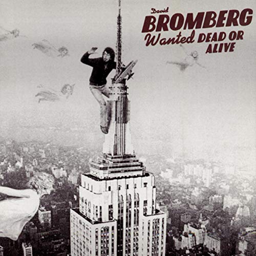 David Bromberg - Wanted Dead Or Alive [CD]