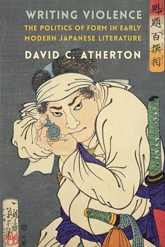 Book cover: “Writing Violence” with a Japanese woodblock print of a warrior.