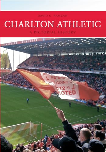 Book cover: “Charlton Athletic A Pictorial History” with a stadium scene.