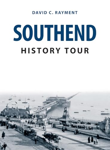 Book cover: “Southend History Tour” with a pier and seaside scene.