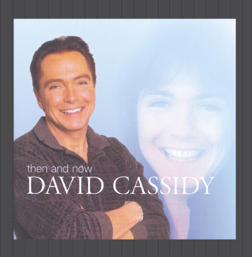 CD cover featuring David Cassidy, with a younger image faded behind him.