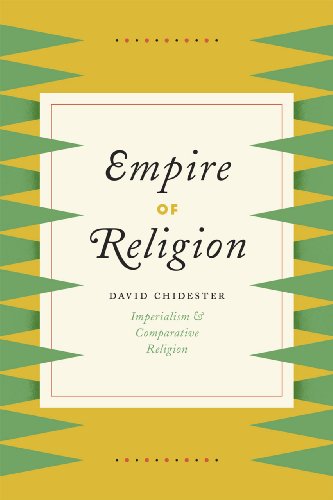 Book cover: “Empire of Religion” by David Chidester, yellow and green design.