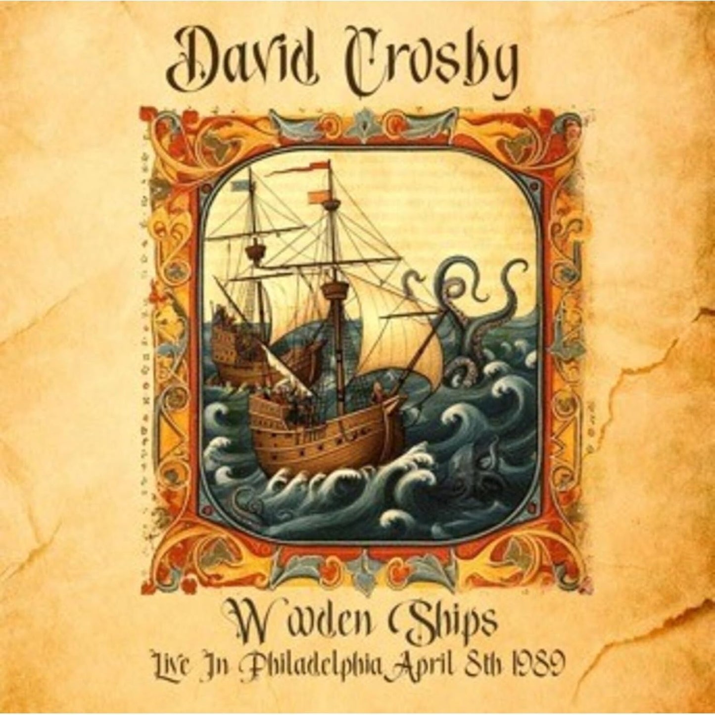 David Crosby “Wooden Ships” CD cover with a sailing ship illustration.