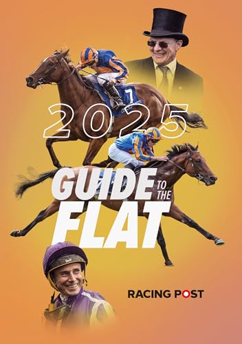 Racing Post Guide to the Flat 2025 cover with jockeys and horses.