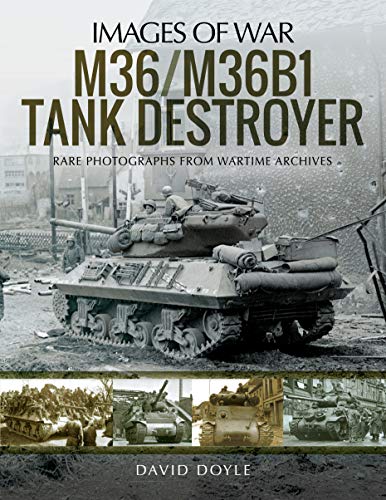 Book cover featuring a black and white photo of an M36 Tank Destroyer.