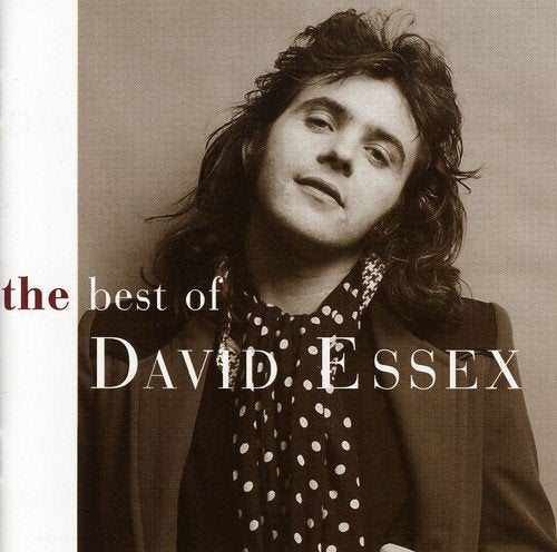 CD cover for “The Best Of David Essex” featuring a portrait of the singer.