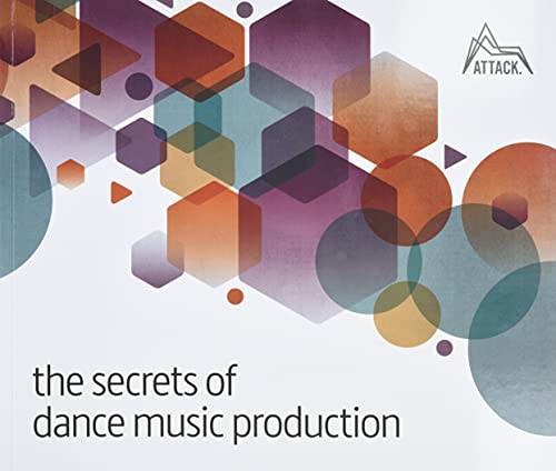 Book cover with colorful overlapping geometric shapes and the text The Secrets of Dance Music.