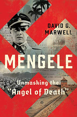 Book cover featuring Josef Mengele in Nazi uniform, with historical imagery.