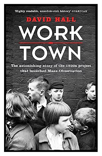 Book cover: “Worktown” with a black and white photo of children.